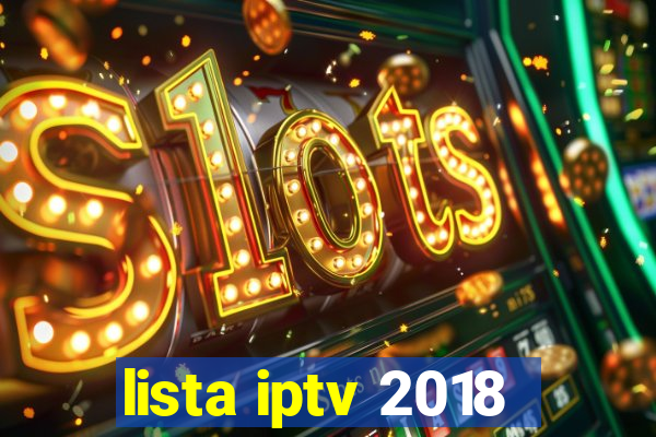 lista iptv 2018